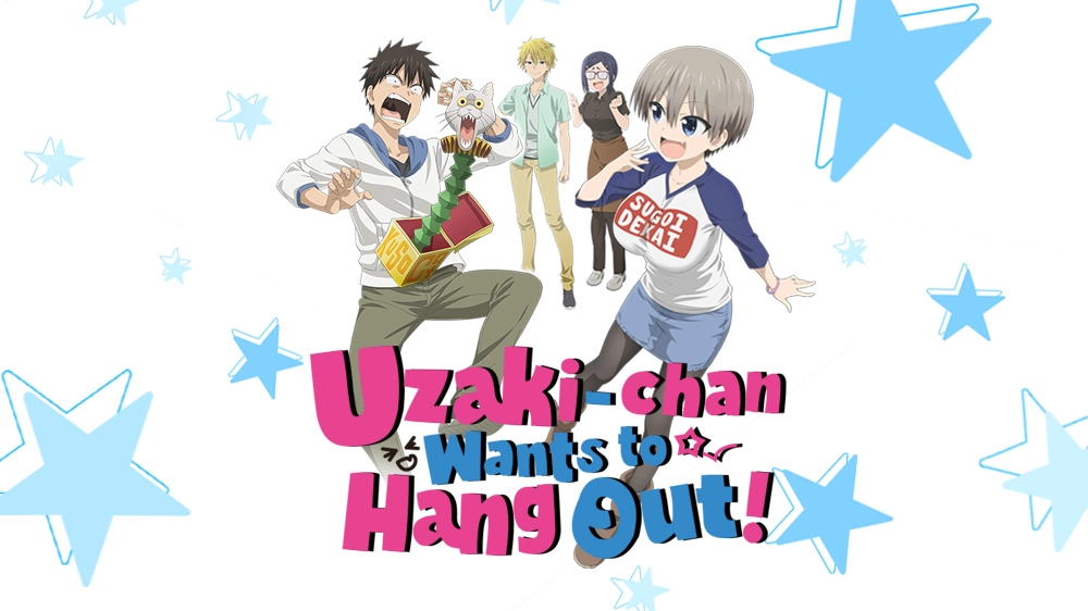 Uzaki chan wants to hang out