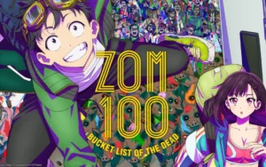 Zom 100