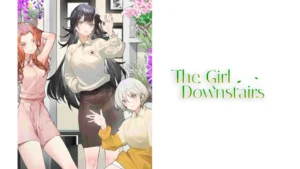 The girl downstairs