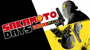 Sakamoto days