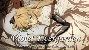 Violet evergarden gaiden eien to jidou shuki ningyou