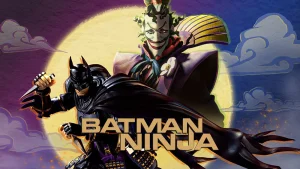 Batman ninja 5d356f00e1492