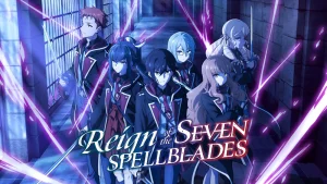 Reign of the seven spellblades 65029866ce6d4