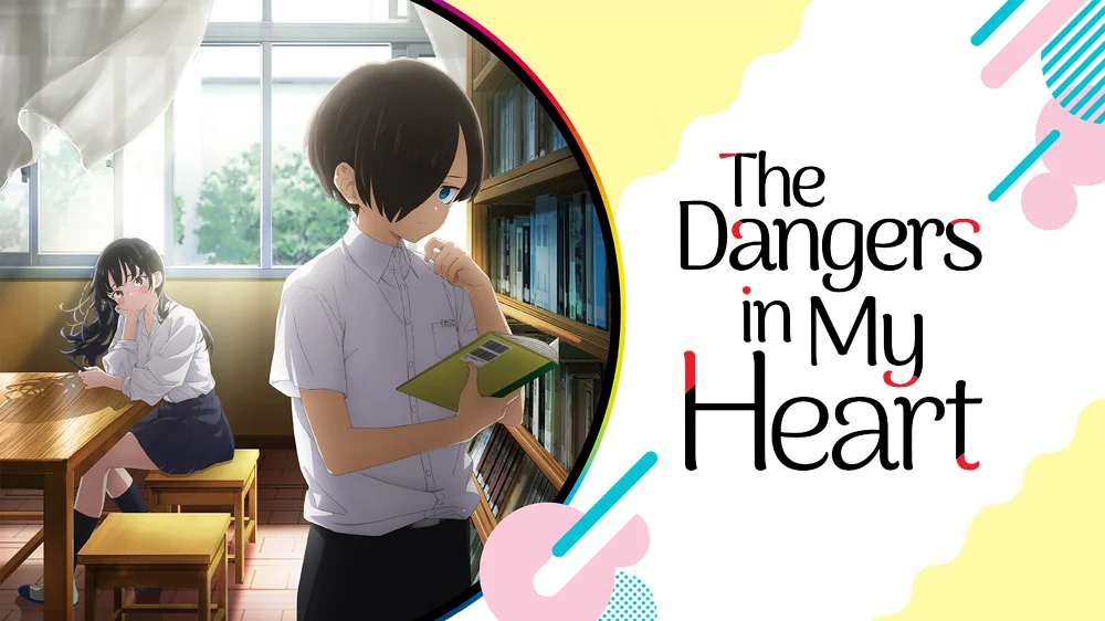 The dangers in my heart 643a51b37738f