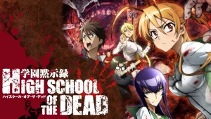 Highschool of the dead 60e63e1a16915