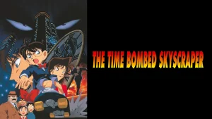 Case closed movie 01 the timed skyscraper