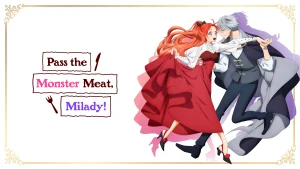 Pass the monster meat milady