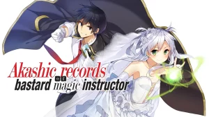 Akashic records of bastard magic instructor