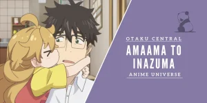 Amaama to inazuma