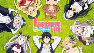 Farming Life in Another World