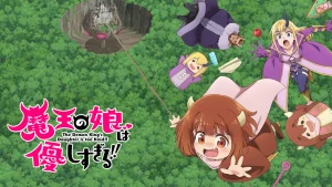 The Demon King’s Daughter is Too Kind!!